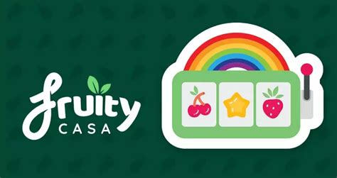 Fruity Casa .